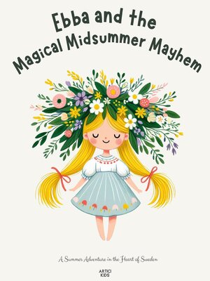 cover image of Ebba and the Magical Midsummer Mayhem